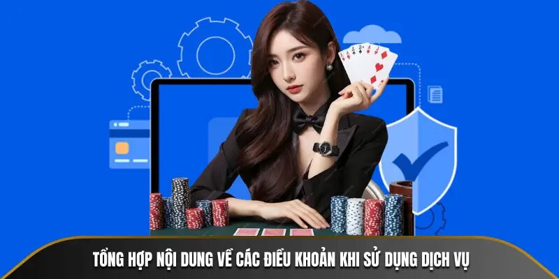 Điều Khoản Dịch Vụ 3 Tổng hợp nội dung về các điều khoản khi sử dụng dịch vụ